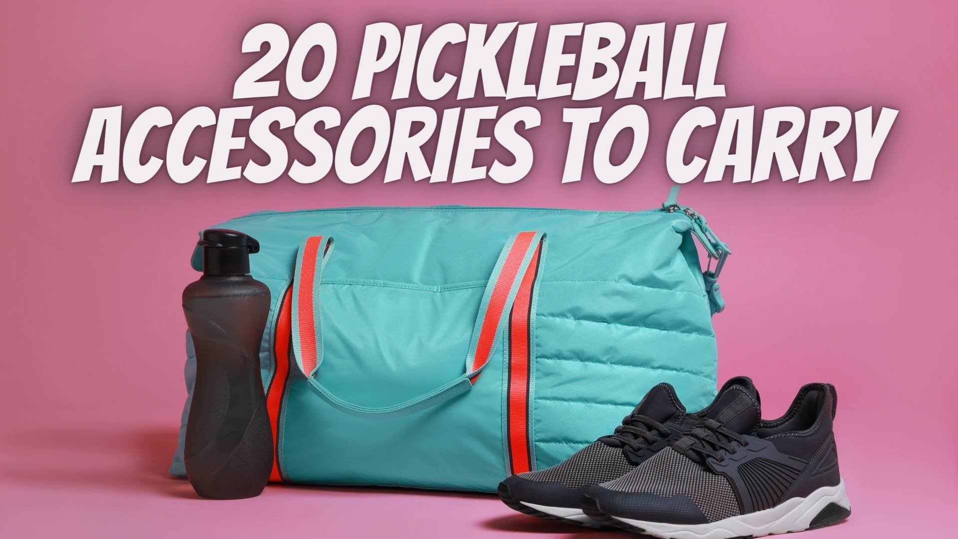 pickleball accessories